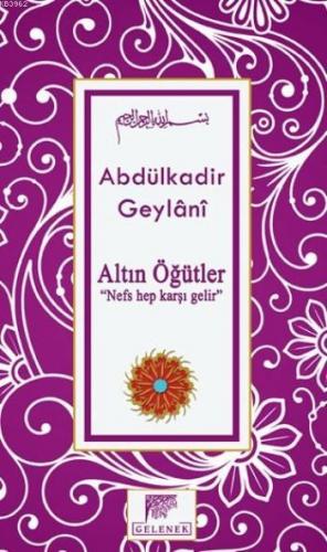 Altın Öğütler Dünya Sevdası