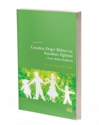 Çocukta Değer Bilinci ve Karakter Eğitimi