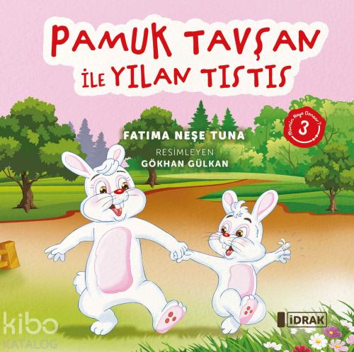 Pamuk Tavşan ile Yılan Tıstıs
