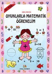 Okul Öncesi Oyunlarla Matematik Öğrenelim