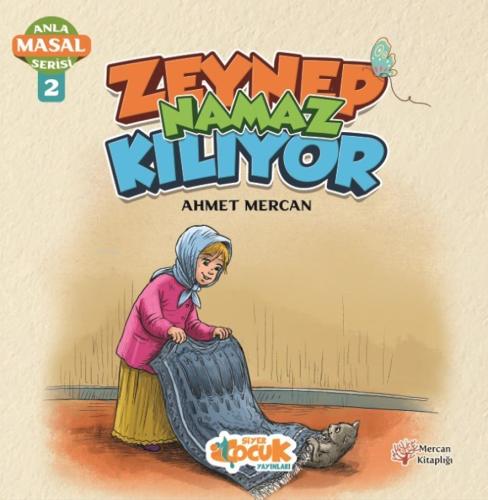 Zeynep Namaz Kılıyor Anla Masal Serisi 2
