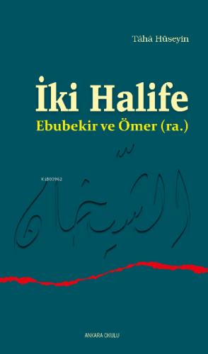 İki Halife Ebubekir ve Ömer ra