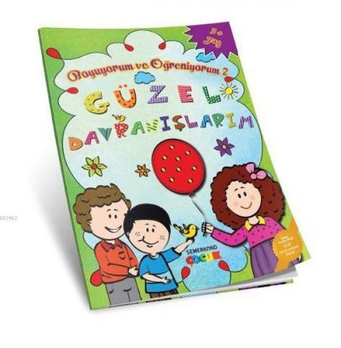 Güzel Davranışlarım Boyuyorum ve Öğreniyorum 2