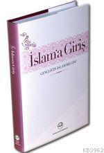 İslama Giriş Gençliğin İslam Bilgisi