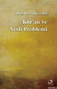 Kur an ve Nesh Problemi