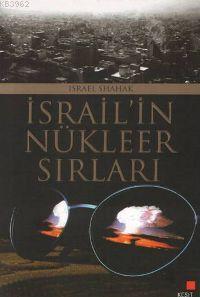 İsrail in Nükleer Sırları