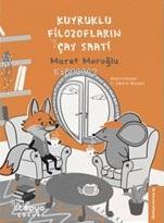 Kuyruklu Filozofların Çay Saati