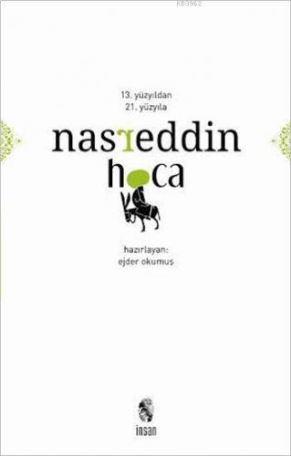 13 Yüzyıldan 21 Yüzyıla Nasreddin Hoca