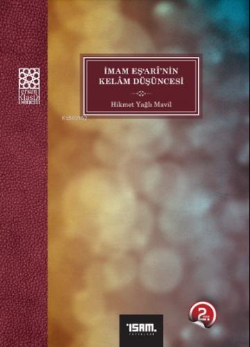 İmam Eş ari nin Kelam Düşüncesi