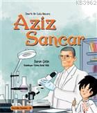 Ömerle Bir Kutu Macera Aziz Sancar