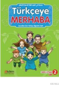 TÜRKÇEYE MERHABA 2 SB AB TAKIM AKDEM