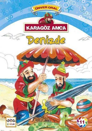 Karagöz Amca 11 Denizde