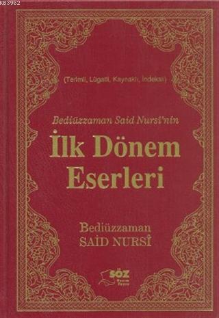 Bediüzzaman Said Nursi nin İlk Dönem Eserleri Çanta Boy