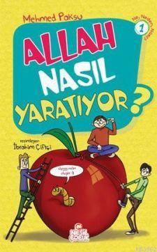 Allah Nasıl Yaratıyor