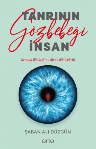 Tanrı nın Gözbebeği İnsan