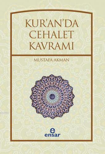Kur an da Cehalet Kavramı