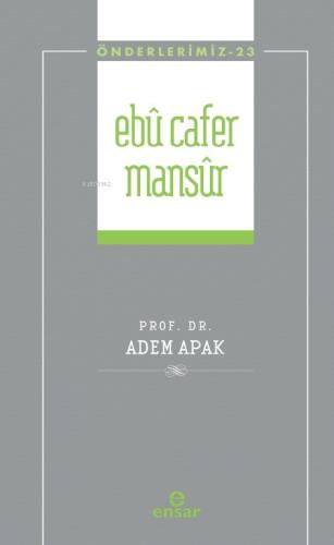 Ebu Cafer Mansur Önderlerimiz 23