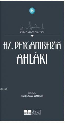 Hz Peygamber in Ahlakı
