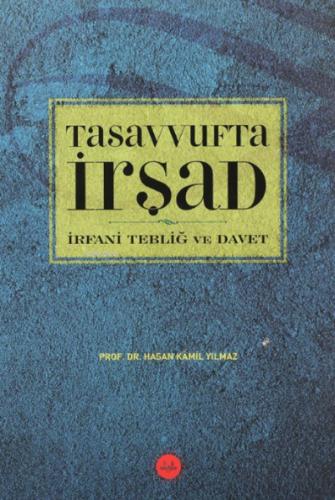 Tasavvufta İrşad İrfani Tebliğ ve Davet