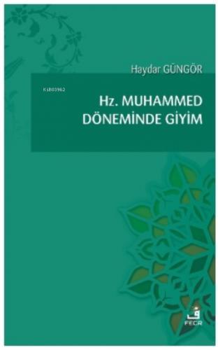 Hz Muhammed Döneminde Giyim