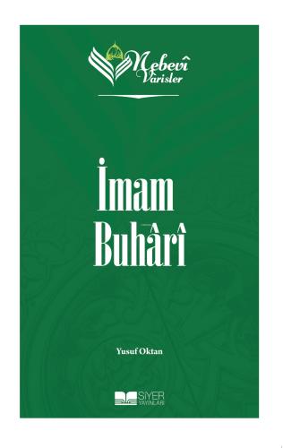 Nebevi Varisler 31 İmam Buhari
