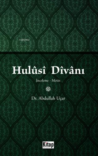 Hulusi Divanı İnceleme Metin