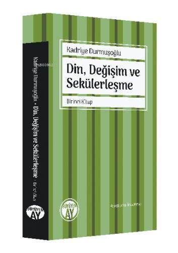 Din Değişim ve Sekülerleşme İkinci Kitap