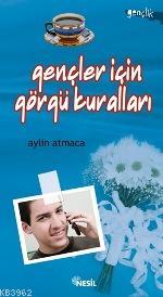 Gençler İçin Görgü Kuralları Aylin Atmaca