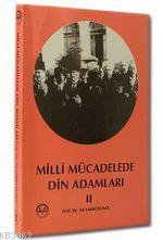 Milli Mücadelede Din Adamları 2
