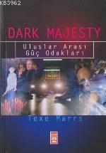 Dark Majesty Uluslar Arası Güç Odakları
