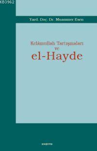Kelâmullah Tartışmaları Ve El hayde
