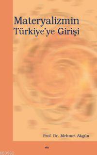 Materyalizmin Türkiye ye Girişi