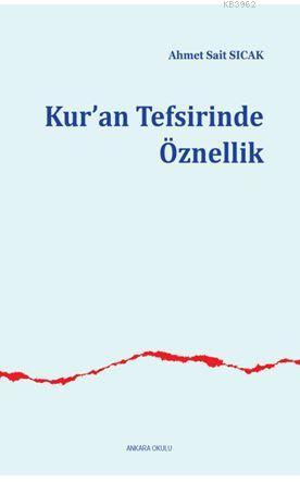 Kur an Tefsirinde Öznellik
