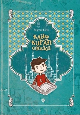 Kayıp Kur an Günlüğü
