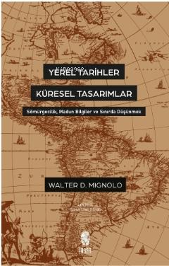Yerel Tarihler Küresel Tasarımlar