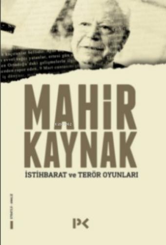 İstihbarat ve Terör Oyunları