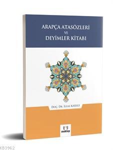 Arapça Atasözleri ve Deyimler Kitabı