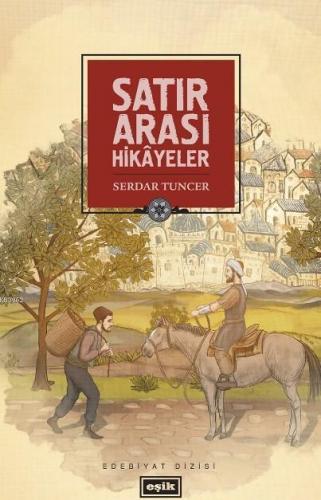 Satır Arası Hikayeler Serdar Tuncer 20 İndirim