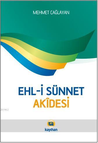 Ehli Sünnet Akidesi