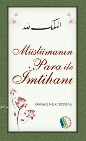 Müslümanın Para İle İmtihanı