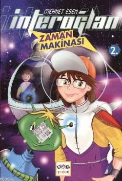 İnteroğlan Zamanda Yolculuk 1