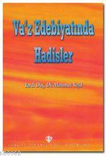 Vaaz Edebiyatında Hadisler