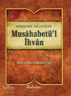 Musahabetü l İhvan