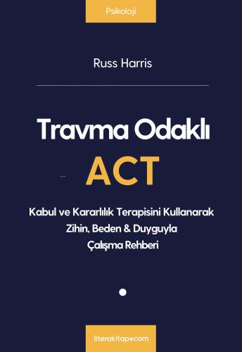 Travma Odaklı Act