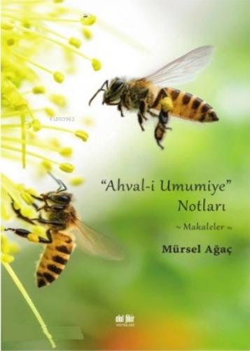 Ahval i Umumiye Notları