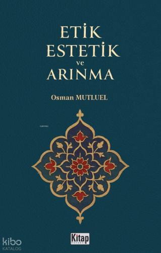 Etik Estetik Ve Arınma