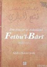 Fethu l Bârî 2 Sahih i Buhari Şerhi
