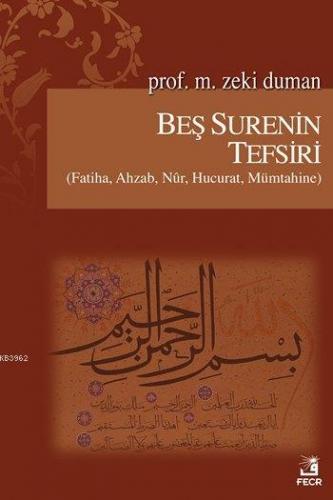 Beş Surenin Tefsiri