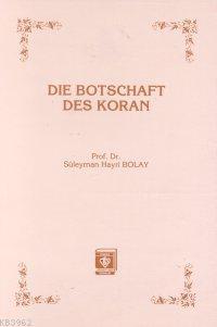Die Botschaft Des Koran Kur an Davet Ediyor Almanca