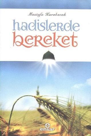 Ayet ve Hadislerde Bereketli Yaşam